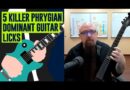 5 Killer Phrygian Dominant Guitar Licks Guitar Lesson