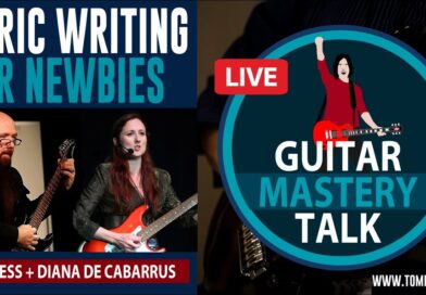 Guitar Mastery Talk –  [For Beginning Songwriters] How To Get Started Writing Lyrics